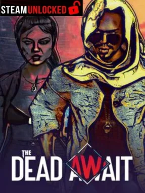 The Dead Await Free Download