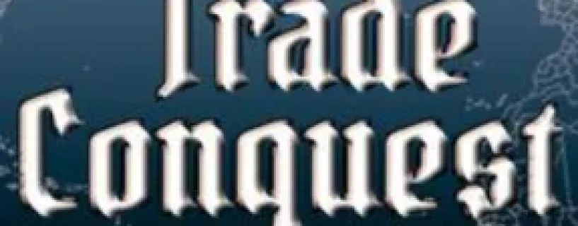 Trade Conquest Free Download