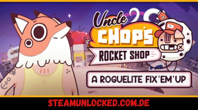 Uncle Chop's Rocket Shop