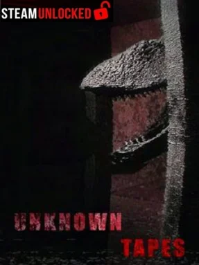 Unknown Tapes Free Download