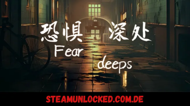 Fear deeps