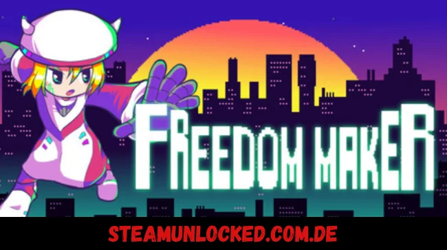Freedom Maker