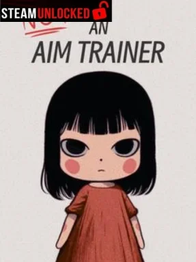 Not an Aim Trainer Free Download