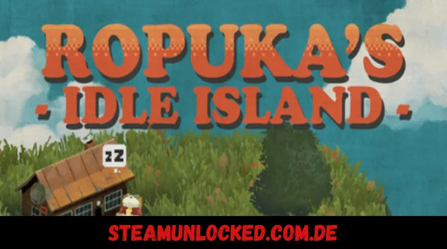 Ropuka's Idle Island