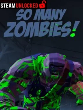 So Many Zombies Free Download