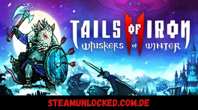Tails of Iron 2: Whiskers of Winter