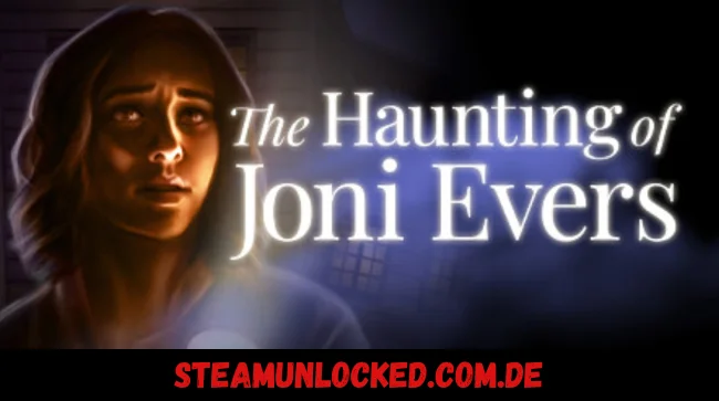 The Haunting of Joni Evers