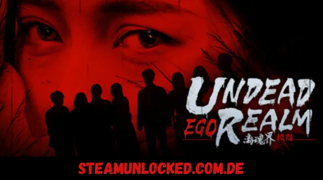 Undead Realm：Ego