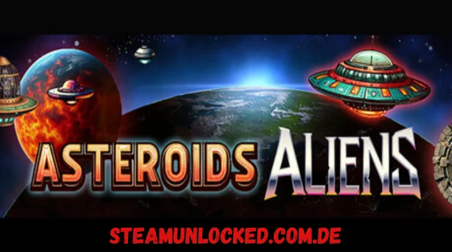 Asteroids and Aliens