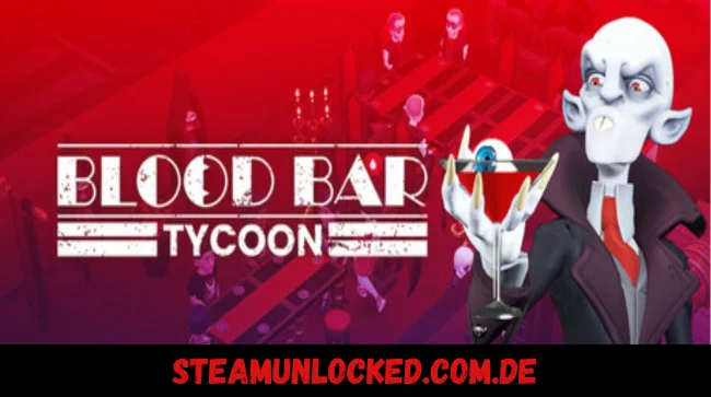 Blood Bar Tycoon