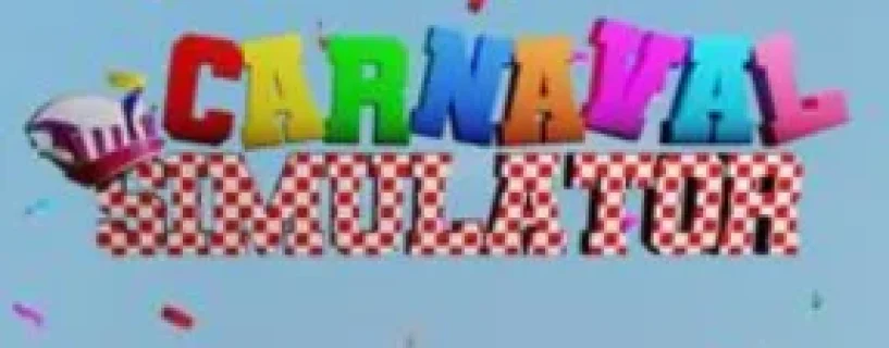 Carnaval Simulator Free Download