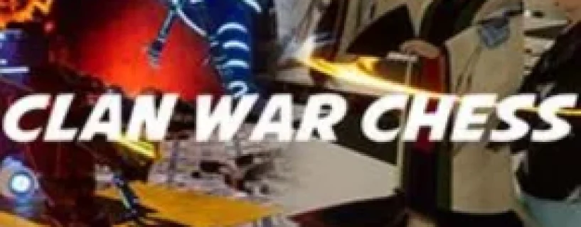 Clan War Chess Free Download