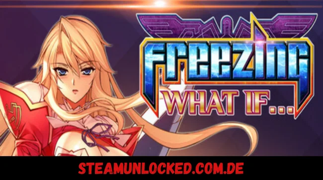 Freezing WHAT IF...