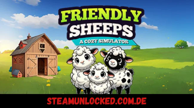 Friendly Sheeps A Cozy Simulator
