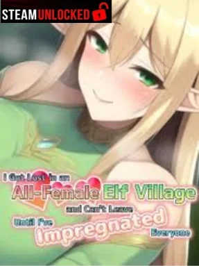 I Got Lost in an All-Female Elf Village and Can’t Leave Until I’ve Impregnated Everyone Free Download