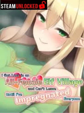 I Got Lost in an All-Female Elf Village and Can’t Leave Until I’ve Impregnated Everyone Free Download