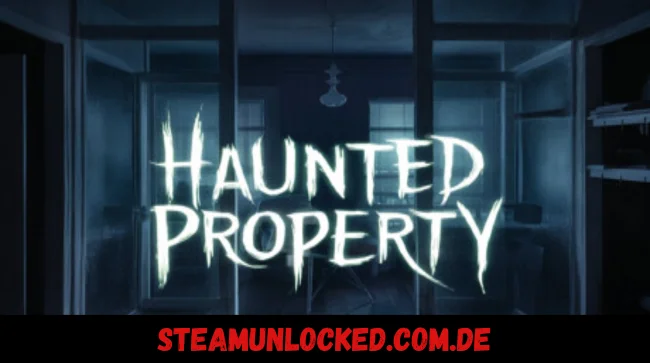 Haunted Property