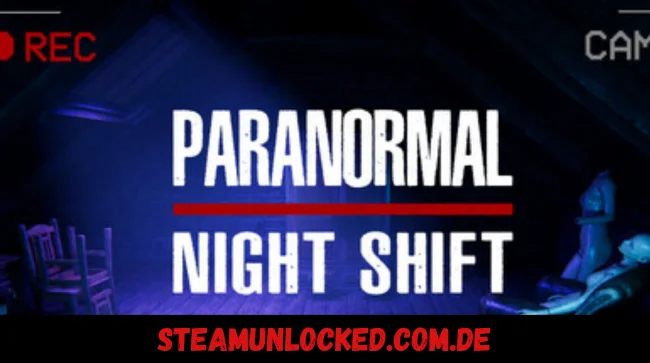 Paranormal Night Shift