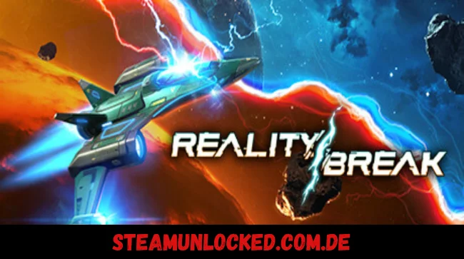 Reality Break