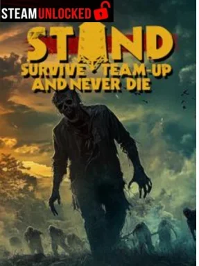 STAND: Survive Team-up And Never Die Free Download