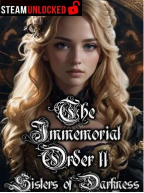 The Immemorial Order II Sisters of Darkness Free Download