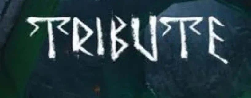 Tribute Free Download