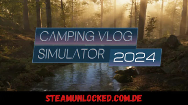 Camping Vlog Simulator 2024