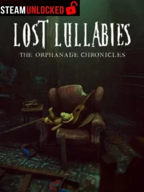 Lost Lullabies: The Orphanage Chronicles Free Download