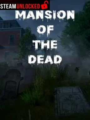 Mansion of the Dead Free Download