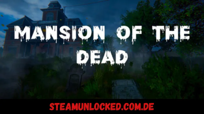 Mansion of the Dead