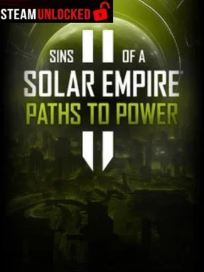 Sins of a Solar Empire II – Paths to Power Free Download