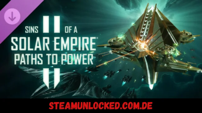 Sins of a Solar Empire II - Paths to Power