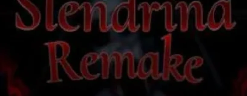Slendrina Remake Free Download