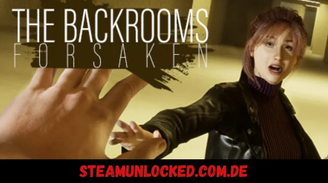The Backrooms Forsaken