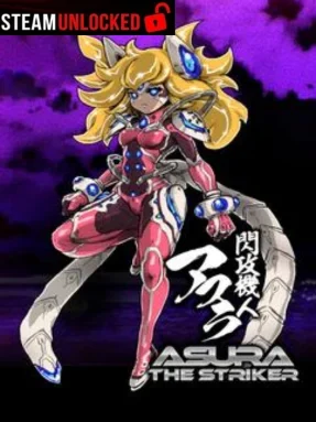 閃攻機人アスラ – ASURA THE STRIKER – Free Download