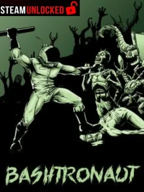 Bashtronaut Free Download