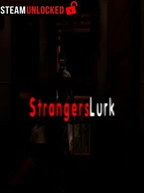 Strangers Lurk Free Download
