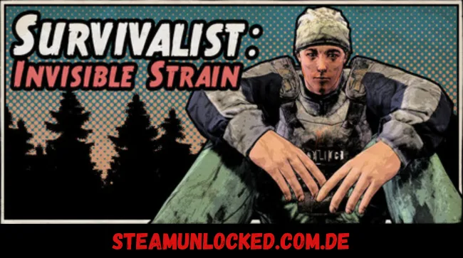Survivalist: Invisible Strain Free Download