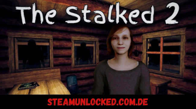 The Stalked 2