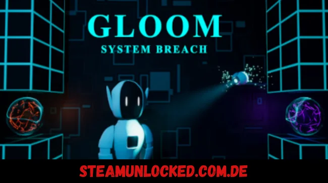 Gloom - System Breach