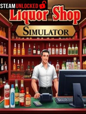 Liquor Shop Simulator Free Download