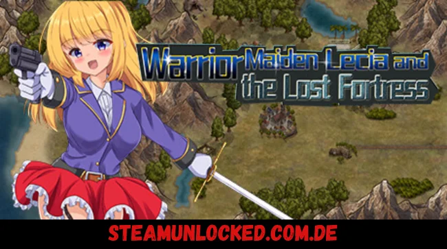 Warrior Maiden Lecia and the Lost Fortress