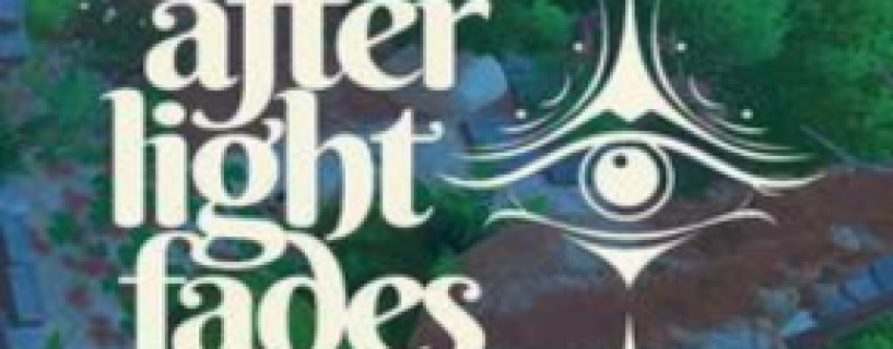 After Light Fades Free Download