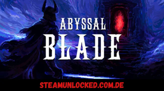 ABYSSAL BLADE