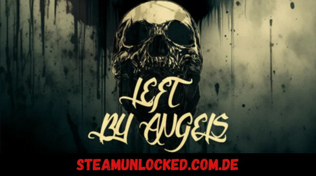 Left By Angels