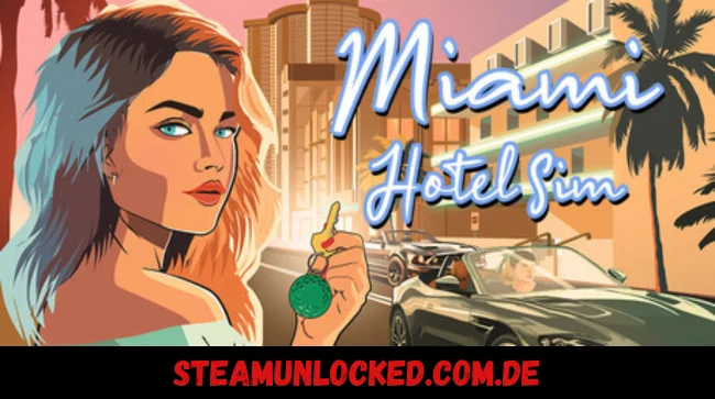 Miami Hotel Simulator