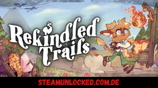 Rekindled Trails