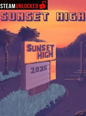 Sunset High Free Download