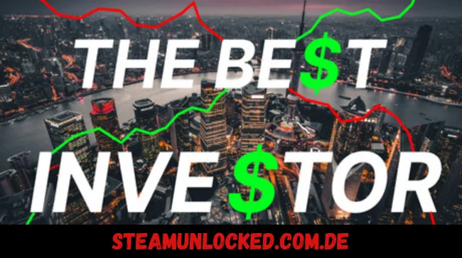 THE BEST INVESTOR