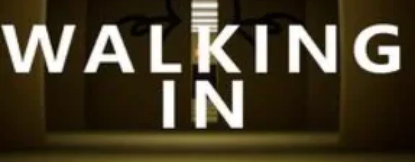 Walking In Free Download